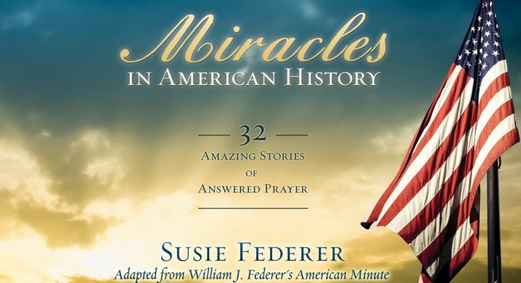 Miracles in American History